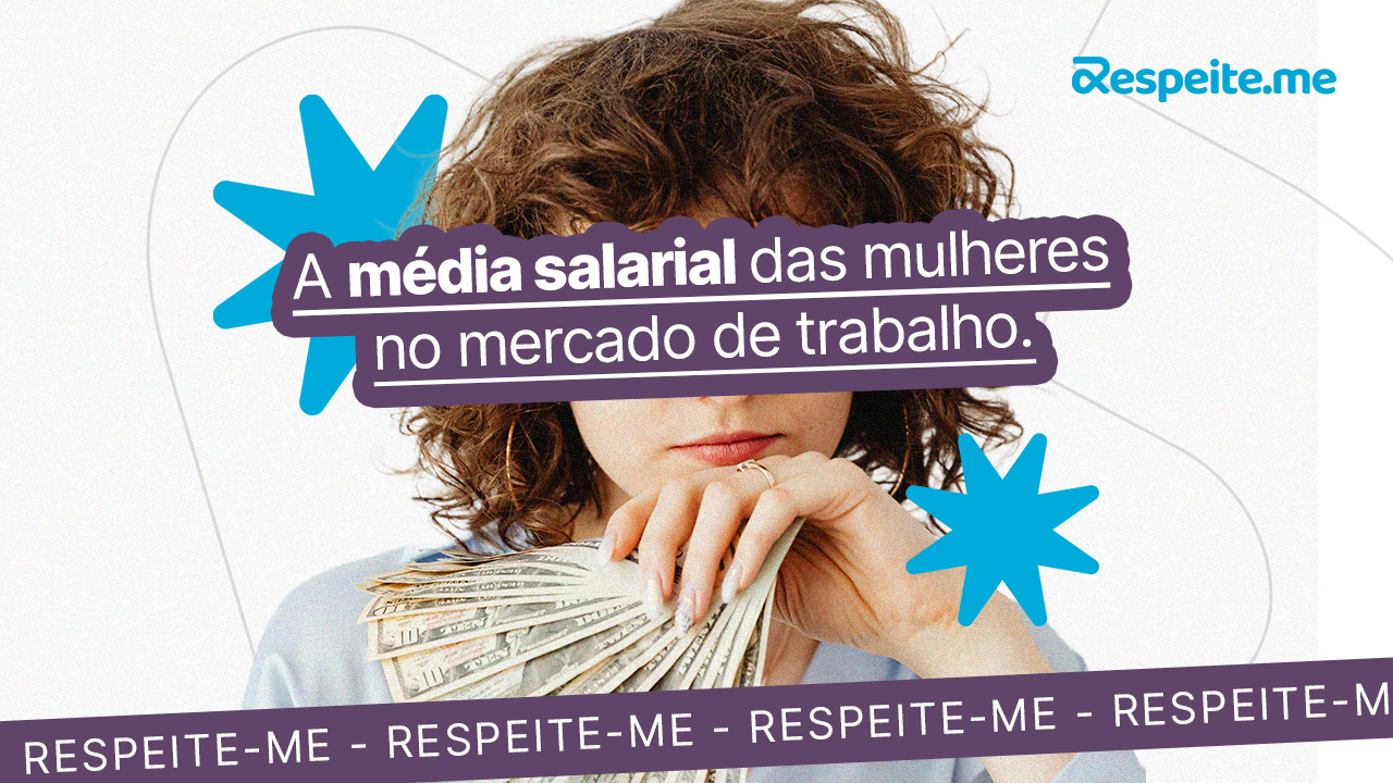 A média salarial das mulheres no mercado de trabalho